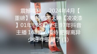 【新片速遞】&nbsp;&nbsp;无敌甜美纯情萝莉【像吴宣仪一样的甜妹】吃鸡自慰扣逼，一下海就来如此大尺度！才19岁的美眉，就会各种骚技能[1.62G/MP4/04:53:10]