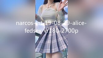 narcos-vrt-19-08-29-alice-fedsex-vr180-2700p