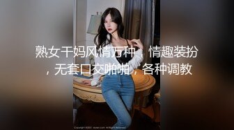 人妖系列之开车偶遇长发高挑丰满翘臀人妖回到房间俩妖妖急不可待脱光衣服毒龙撸管一顿猛干高潮