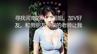 约炮巨乳飢渴淫妻 女上骑乘抓屌往裡塞 无套爆操剧烈抽插口爆嘴裡