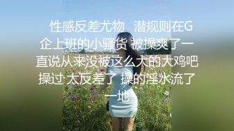 【19歲女孩】，學生妹嫩就一個字，小小的乳頭粉紅的鮑魚和菊花