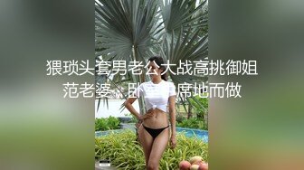 【虎哥探花】连续换四个小姐姐，挑中的大奶妹果然干得很爽