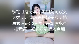 外围女施娅娅VIP收费视频施娅娅洗澡