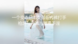 ?最新超强父女乱伦?18岁一线天嫩B 女儿发情把爸爸搞累垮 附生活照，2个月的内容，已9个文件夹整理好