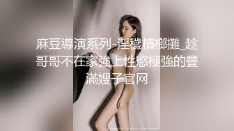 高颜值大学情侣自拍做爱