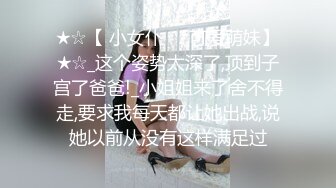 ♈尤物榨汁姬♈哥哥你的女友会像我这样嘛 撅着屁股让哥哥无套插入骚穴，呻吟勾魂，阴道裹着鸡巴让小哥快速抽插浪叫不止 (3)