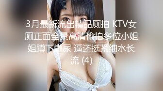 恩爱情侣分手后流出 男子调教 教女友口交技术 女友颜值极高 大眼睛超诱人