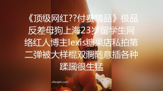 超大巨乳E奶【美七】甜美御姐~特写掰穴~舔弄奶头~骚舌诱惑~疯狂抖奶【91V】 (61)