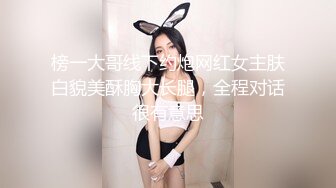 淫妻绿帽拉满，顶级绿奴视角，将淫妻3p拍成艺术的夫妻MaryBarrie超清合集，非常值得收藏品鉴【110v】 (38)