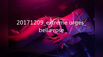 20171209_extreme urges_bella rose