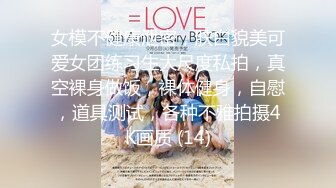 【新速片遞】    重磅强推！11月最美女神下海【小雨好热】啪啪 高潮喷水！19岁 年轻漂亮浪荡型的美眉，被炮友狠插后入，夹子音叫床太绝[941M/MP4/01