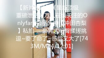 国产CD系列伪娘胡玥枫浴室全裸口直男 兴奋的自己鸡儿硬邦邦被爆射一脸