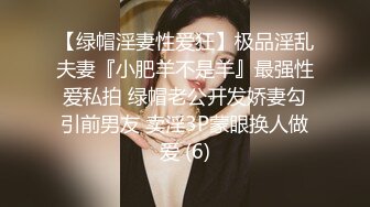 强烈推荐，一镜到底沉浸式欣赏渣女暗拍温泉女宾洗浴区内部春光，环肥燕瘦各种诱人胴体，模特级身材长发美女阴毛浓密